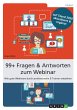 99+ Fragen & Antworten zum Webinar... - Bild 1