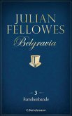 Familienbande / Belgravia Bd.3 (eBook, ePUB)