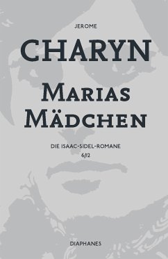 Marias Mädchen (eBook, ePUB) - Charyn, Jerome