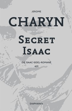 Secret Isaac (eBook, ePUB) - Charyn, Jerome
