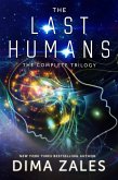 The Last Humans: The Complete Trilogy (eBook, ePUB)