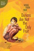 Durians Are Not the Only Fruit: Notes from the Tropics (Cultural Medallion) (eBook, ePUB)