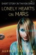 Lonely Hearts on Mars (Taxyon Space,... - Bild 1