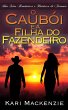 O Cauboi e a Filha do Fazendeiro (Parte... - Bild 1