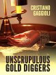 Unscrupulous gold digger (eBook, ePUB) - Bild 1
