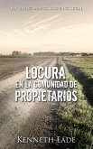 Locura en la Comunidad de Propietarios (eBook, ePUB) Locura en la Comunidad de Propietarios (eBook, ePUB)