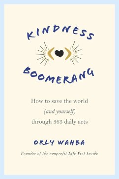 Kindness Boomerang (eBook, ePUB) - Wahba, Orly