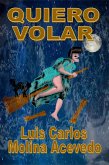 Quiero Volar (eBook, ePUB) Quiero Volar (eBook, ePUB)