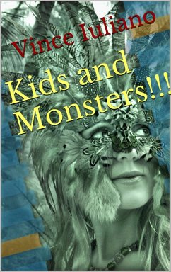 Cover Kids and Monsters! (Kids and Monsters Series, #1) (eBook, ePUB)