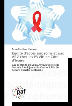 Equité d'accès aux soins et aux ARV chez les PVVIH en Côte d'Ivoire