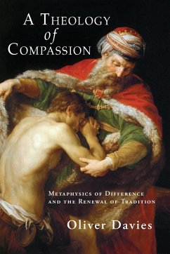 A Theology of Compassion - Davies, Oliver
