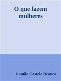 O que fazem mulheres (eBook, ePUB)