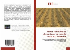 Forces féminines et dynamiques du monde rural au Cameroun - Bitouga, Bernard A.