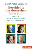 Geschichte der deutschen Literatur Bd. II: Vom 19. Jahrhundert bis zur Gegenwart