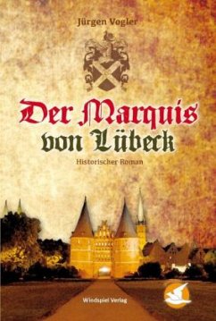 Der Marquis von Lübeck - Vogler, Jürgen