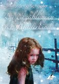 Die Erzählungen vom Winterkind Die Erzählungen vom Winterkind
