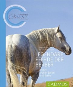 Legendäre Pferde der Berber - Slawik, Christiane;Geipert, Susanne