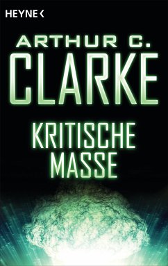 Kritische Masse (eBook, ePUB) - Clarke, Arthur C.