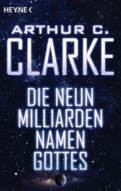 Die neun Milliarden Namen Gottes (eBook, ePUB) - Clarke, Arthur C.