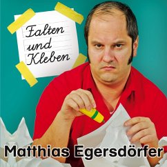 Falten und Kleben (MP3-Download) - Egersdörfer, Matthias