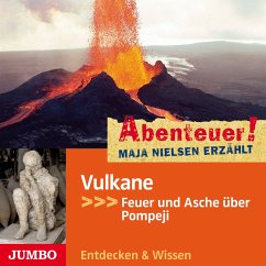 Abenteuer! Maja Nielsen erzählt. Vulkane (MP3-Download) - Nielsen, Maja