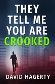 They Tell Me You Are Crooked (Duncan Cochrane, #2) (eBook, ePUB)