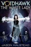 Voidhawk - The White Lady (eBook, ePUB)