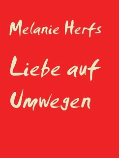 Liebe auf Umwegen (eBook, ePUB) Cover Liebe auf Umwegen (eBook, ePUB)