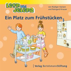 Leon und Jelena - Ein Platz zum Frühstücken (eBook, ePUB) - Hansen, Rüdiger; Knauer, Raingard