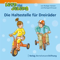 Leon und Jelena - Die Haltestelle für Dreiräder (eBook, ePUB) - Hansen, Rüdiger; Knauer, Raingard
