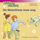 Leon und Jelena - Die Matschhose muss weg (eBook, ePUB)