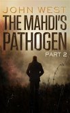 The Mahdi's Pathogen - Part 2 (eBook, ePUB)