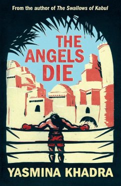 The Angels Die (eBook, ePUB) - Khadra, Yasmina