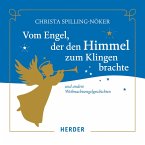 Vom Engel, der den Himmel zum Klingen brachte (MP3-Download)