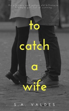 Cover To Catch A Wife (eBook, ePUB)