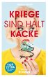 Kriege sind halt kacke (eBook, ePUB) - Bild 1