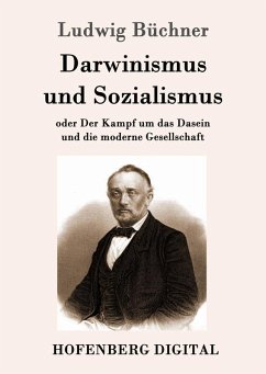 Darwinismus und Sozialismus (eBook, ePUB) - Ludwig Büchner