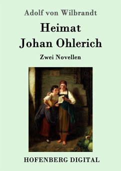 Heimat / Johan Ohlerich (eBook, ePUB) - Adolf von Wilbrandt