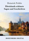 Rheinlands schönste Sagen und Geschichten (eBook, ePUB)