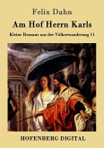 Am Hof Herrn Karls (eBook, ePUB)