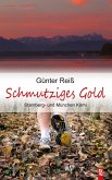 Schmutziges Gold. Starnberg- und München-Krimi (eBook, ePUB)