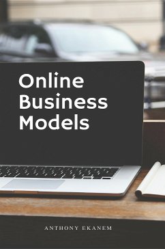 Online Business Models (eBook, ePUB) - Ekanem, Anthony