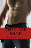 They Are Mine (Bound to Me, #4) (eBook, ePUB) They Are Mine (Bound to Me, #4) (eBook, ePUB)
