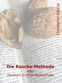 Die Rasche-Methode (eBook, ePUB) - Rasche, Christopher