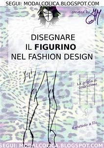 Disegnare il figurino nel Fashion Design (fixed-layout eBook, ePUB) - Alcolica, Moda