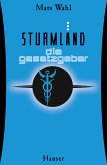 Die Gesetzgeber / Sturmland Bd.3 (eBook, ePUB)
