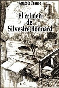 Cover El crimen de Silvestre Bonnard (eBook, ePUB)