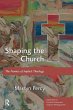 Shaping the Church - Bild 1