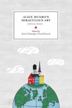 Alice Munro's Miraculous Art - Fiamengo, Janice; Lynch, Gerald