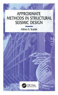 Approximate Methods in Structural Seismic Design - Scarlat, A.